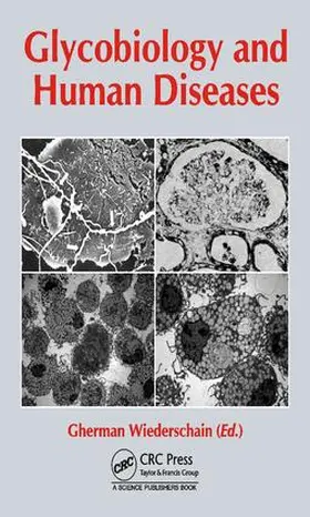 Wiederschain |  Glycobiology and Human Diseases | Buch |  Sack Fachmedien