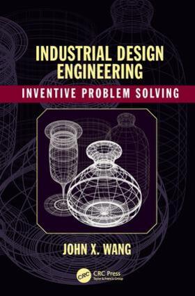 Wang |  Industrial Design Engineering | Buch |  Sack Fachmedien