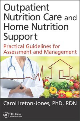 Ireton-Jones |  Outpatient Nutrition Care and Home Nutrition Support | Buch |  Sack Fachmedien