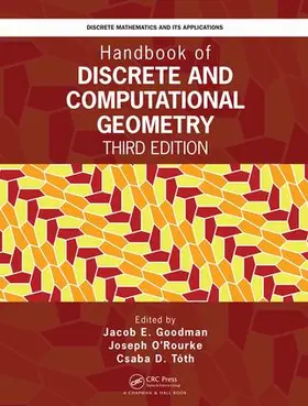 Goodman / Toth / O'Rourke |  Handbook of Discrete and Computational Geometry | Buch |  Sack Fachmedien