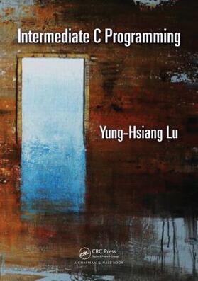 Lu |  Intermediate C Programming | Buch |  Sack Fachmedien