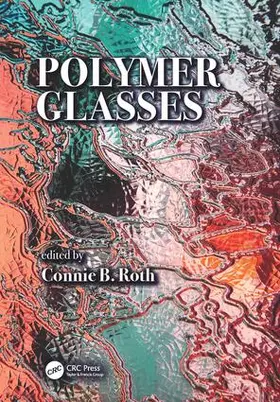 Roth |  Polymer Glasses | Buch |  Sack Fachmedien