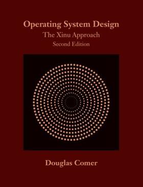 Comer |  Operating System Design | Buch |  Sack Fachmedien