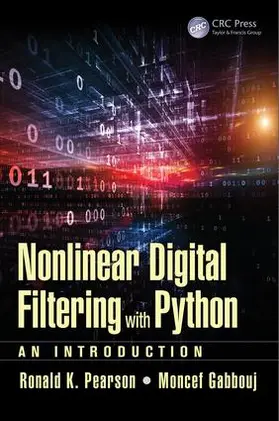 Pearson / Gabbouj |  Nonlinear Digital Filtering with Python | Buch |  Sack Fachmedien