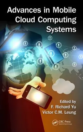 Yu / Leung |  Advances in Mobile Cloud Computing Systems | Buch |  Sack Fachmedien