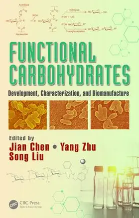 Chen / Zhu / Liu |  Functional Carbohydrates | Buch |  Sack Fachmedien