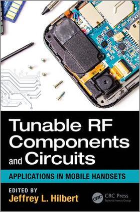 Hilbert |  Tunable RF Components and Circuits | Buch |  Sack Fachmedien
