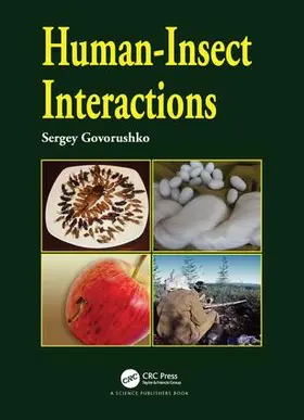 Govorushko |  Human-Insect Interactions | Buch |  Sack Fachmedien