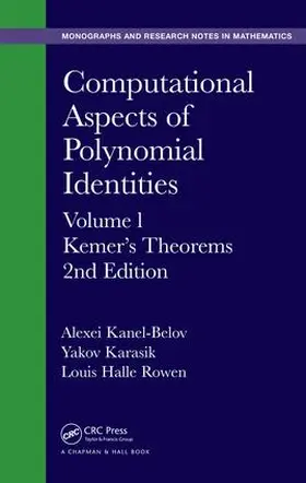 Kanel-Belov / Karasik / Rowen |  Computational Aspects of Polynomial Identities | Buch |  Sack Fachmedien