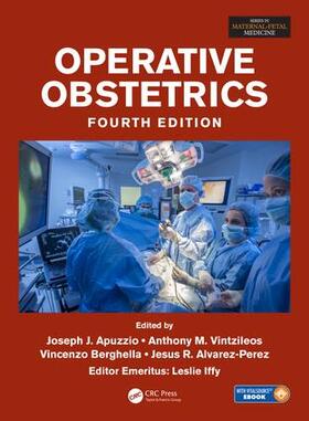 Apuzzio / Vintzileos / Berghella | Operative Obstetrics, 4E | Buch | 978-1-4987-2056-4 | sack.de