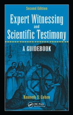 Cohen |  Expert Witnessing and Scientific Testimony | Buch |  Sack Fachmedien