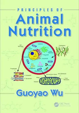 Wu |  Principles of Animal Nutrition | Buch |  Sack Fachmedien