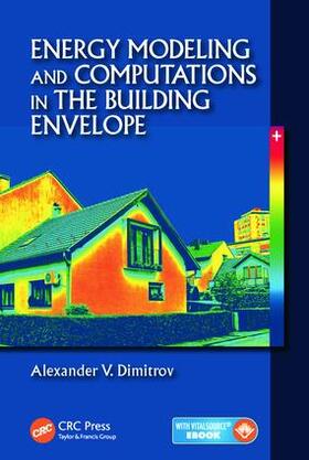 Dimitrov |  Energy Modeling and Computations in the Building Envelope | Buch |  Sack Fachmedien
