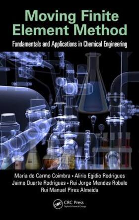 Coimbra / Rodrigues / Robalo |  Moving Finite Element Method | Buch |  Sack Fachmedien