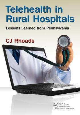 Rhoads |  Telehealth in Rural Hospitals | Buch |  Sack Fachmedien