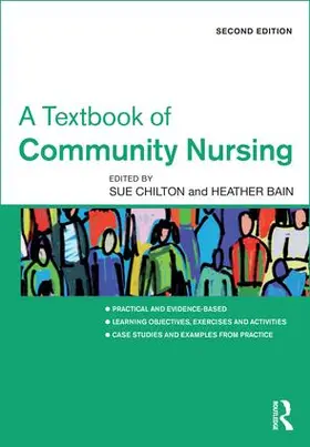 Chilton / Bain |  A Textbook of Community Nursing | Buch |  Sack Fachmedien