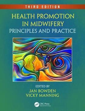 Bowden / Manning |  Health Promotion in Midwifery | Buch |  Sack Fachmedien