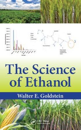 Goldstein |  The Science of Ethanol | Buch |  Sack Fachmedien