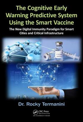 Termanini |  The Cognitive Early Warning Predictive System Using the Smart Vaccine | Buch |  Sack Fachmedien