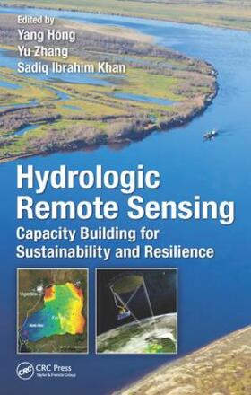 Hong / Zhang / Khan |  Hydrologic Remote Sensing | Buch |  Sack Fachmedien