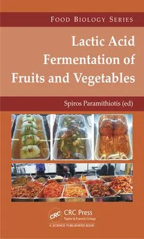 Paramithiotis |  Lactic Acid Fermentation of Fruits and Vegetables | Buch |  Sack Fachmedien