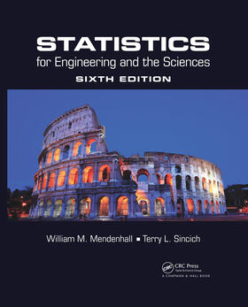 Mendenhall / Sincich |  Statistics for Engineering and the Sciences | Buch |  Sack Fachmedien