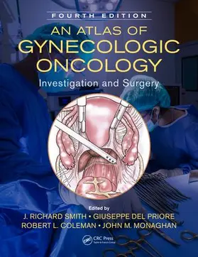 Smith / Coleman / Monaghan |  An Atlas of Gynecologic Oncology | Buch |  Sack Fachmedien