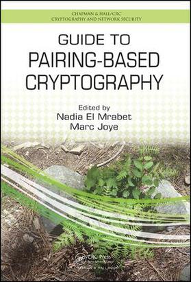 El Mrabet / Joye |  Guide to Pairing-Based Cryptography | Buch |  Sack Fachmedien