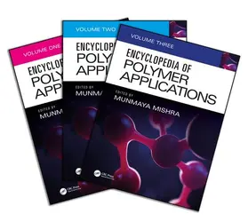 Mishra |  Encyclopedia of Polymer Applications, 3 Volume Set | Buch |  Sack Fachmedien