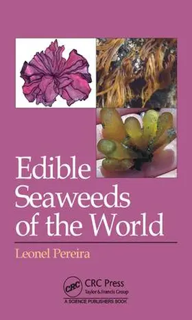 Pereira |  Edible Seaweeds of the World | Buch |  Sack Fachmedien