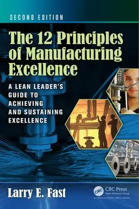 Fast |  The 12 Principles of Manufacturing Excellence | Buch |  Sack Fachmedien