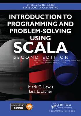 Lewis / Lacher |  Introduction to Programming and Problem-Solving Using Scala | Buch |  Sack Fachmedien