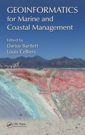 Bartlett / Celliers |  Geoinformatics for Marine and Coastal Management | Buch |  Sack Fachmedien