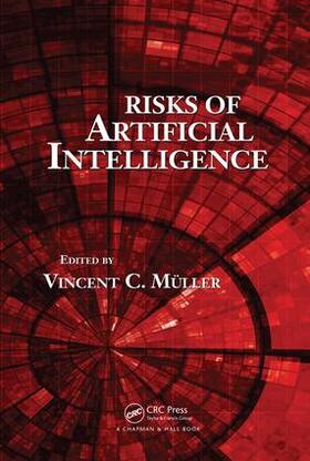 Müller |  Risks of Artificial Intelligence | Buch |  Sack Fachmedien