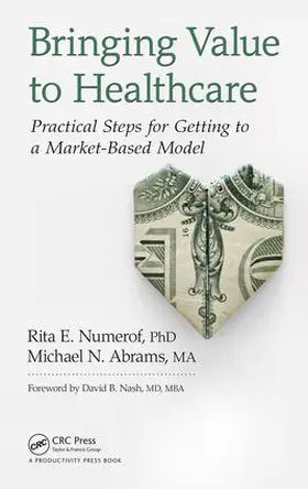 Numerof / Abrams |  Bringing Value to Healthcare | Buch |  Sack Fachmedien