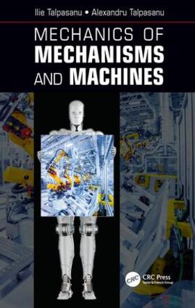 Talpasanu |  Mechanics of Mechanisms and Machines | Buch |  Sack Fachmedien