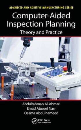 Al-Ahmari / Nasr / Abdulhameed |  Computer-Aided Inspection Planning | Buch |  Sack Fachmedien