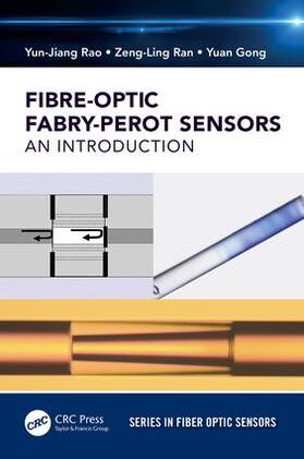 Rao / Ran / Gong |  Fiber-Optic Fabry-Perot Sensors | Buch |  Sack Fachmedien