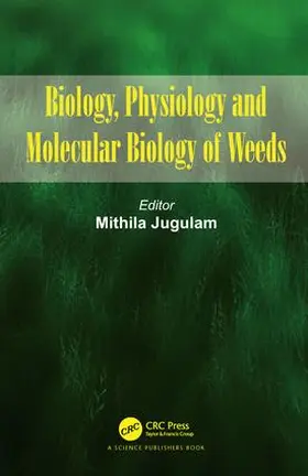 Jugulam |  Biology, Physiology and Molecular Biology of Weeds | Buch |  Sack Fachmedien