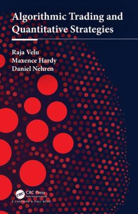 Velu / Hardy / Nehren |  Algorithmic Trading and Quantitative Strategies | Buch |  Sack Fachmedien