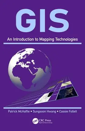 McHaffie / Hwang / Follett |  GIS | Buch |  Sack Fachmedien