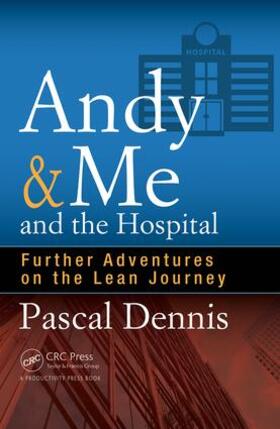 Dennis |  Andy & Me and the Hospital | Buch |  Sack Fachmedien