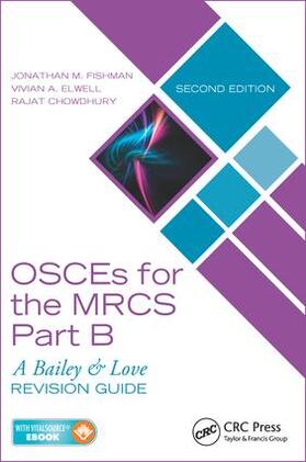Fishman / Chowdhury / Elwell |  OSCEs for the MRCS Part B | Buch |  Sack Fachmedien