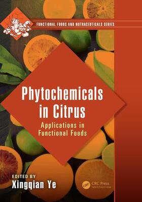 Ye | Phytochemicals in Citrus | Buch | 978-1-4987-4272-6 | sack.de