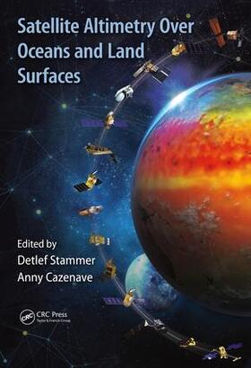 Stammer / Cazenave |  Satellite Altimetry Over Oceans and Land Surfaces | Buch |  Sack Fachmedien