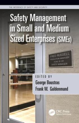 Boustras / Guldenmund |  Safety Management in Small and Medium Sized Enterprises (SMEs) | Buch |  Sack Fachmedien