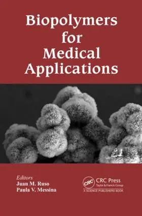 Ruso / Messina |  Biopolymers for Medical Applications | Buch |  Sack Fachmedien