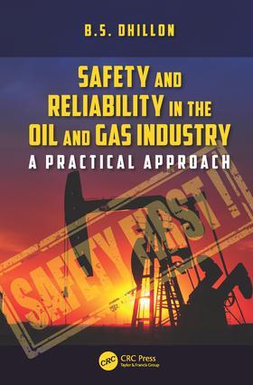 Dhillon |  Safety and Reliability in the Oil and Gas Industry | Buch |  Sack Fachmedien