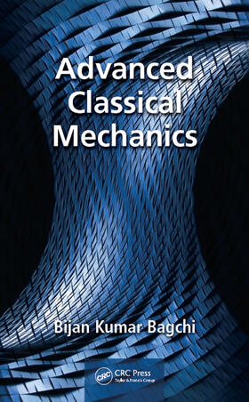 Bagchi |  Advanced Classical Mechanics | Buch |  Sack Fachmedien