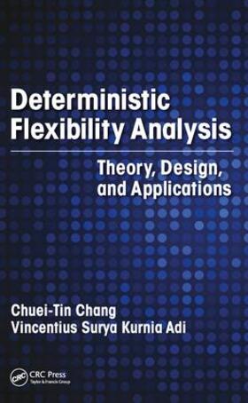 Chang / Kurnia Adi |  Deterministic Flexibility Analysis | Buch |  Sack Fachmedien